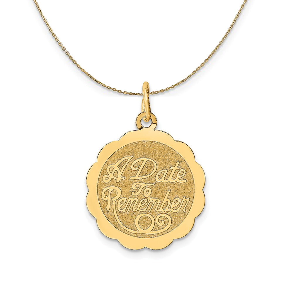 14k Yellow Gold Script A Date to Remember Disc Necklace, Item N23888 by The Black Bow Jewelry Co.